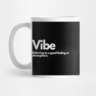 Vibe Mug